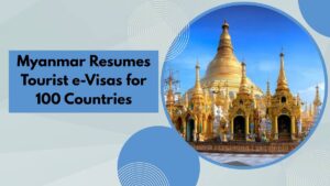 Myanmar Resumes Tourist e-Visas for 100 Countries from April 22
