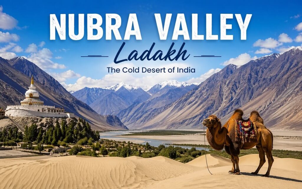 Nubra Valley Ladakh