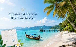 Andaman Best Time to Visit